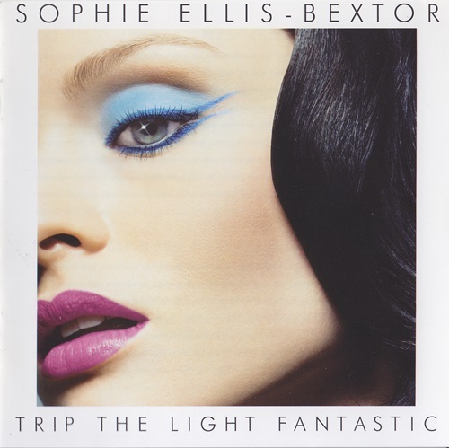 S.Ellis-Bextor  2007 - Trip The Light Fantastic