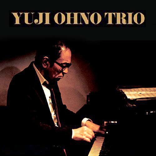 Yuji Ohno Trio - jazz