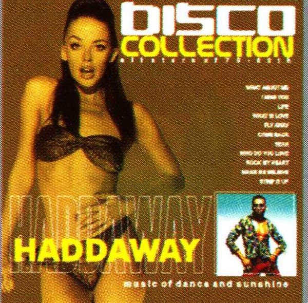 Haddaway - Disco Collection